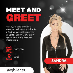 SANDRA • ŁÓDŹ • 13.10.2026 • MEET & GREET